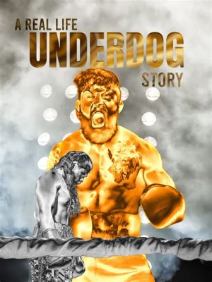  Underdog: En historia om motstånd och självupptäckt